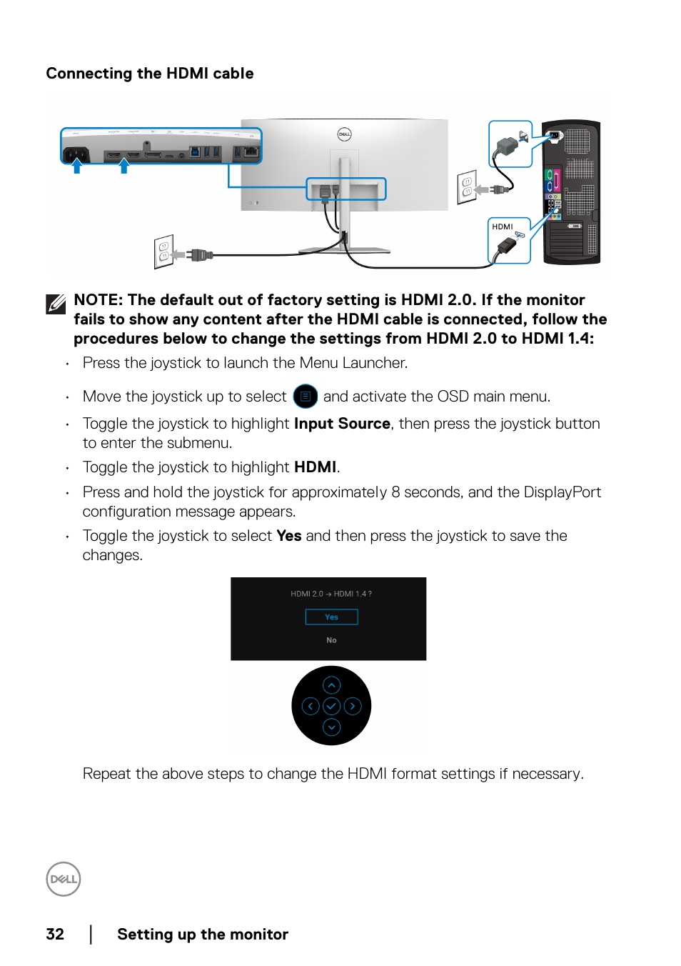 Connecting the hdmi cable | Dell U3821DW 37.5" 21:9 Curved IPS Monitor (Silver) User Manual | Page 32 / 81