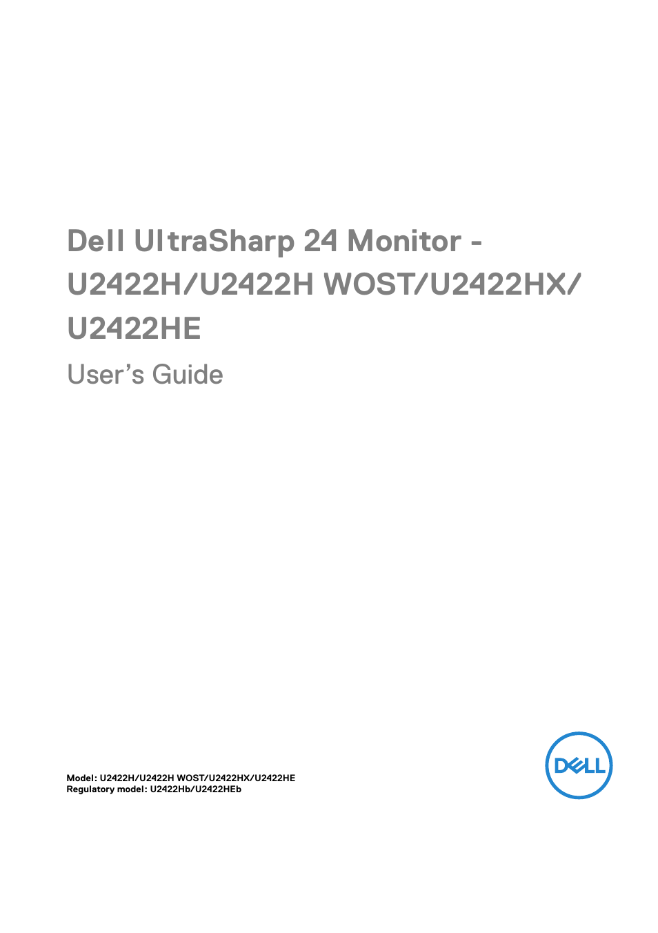 Dell U2422H 23.8" 16:9 IPS Monitor User Manual | 96 pages