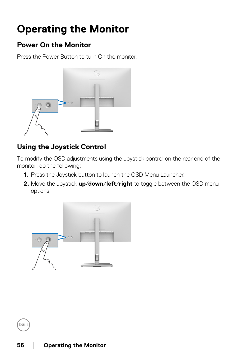 Operating the monitor, Power on the monitor, Using the joystick control | Operating the, Monitor | Dell U2422H 23.8" 16:9 IPS Monitor User Manual | Page 56 / 96