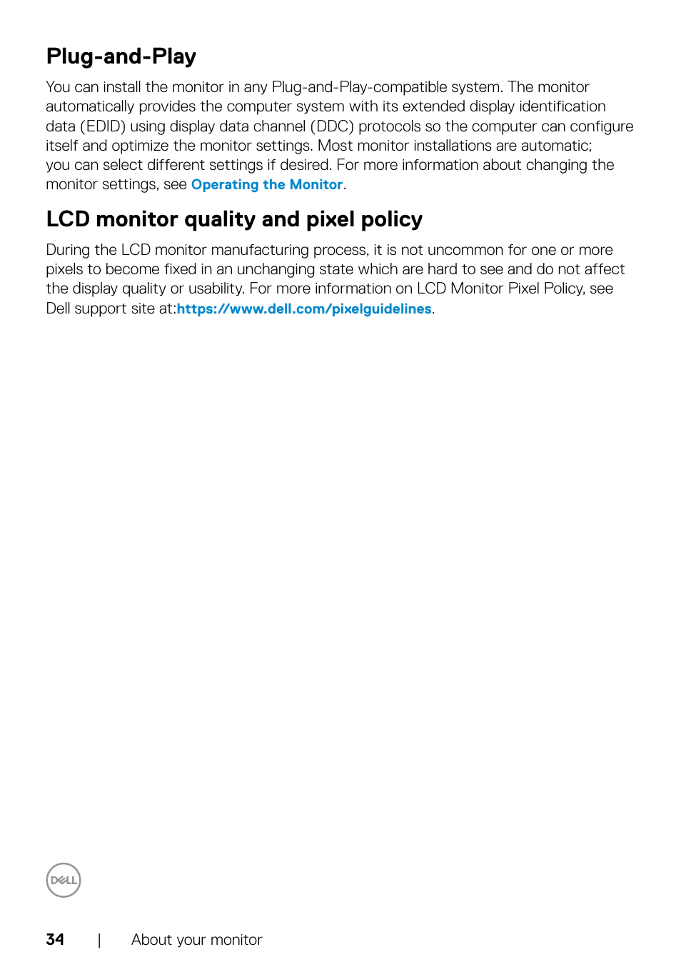 Plug-and-play, Lcd monitor quality and pixel policy, Plug-and-play lcd monitor quality and pixel policy | Dell C2722DE 27" 16:9 IPS Video Conferencing Monitor User Manual | Page 34 / 114