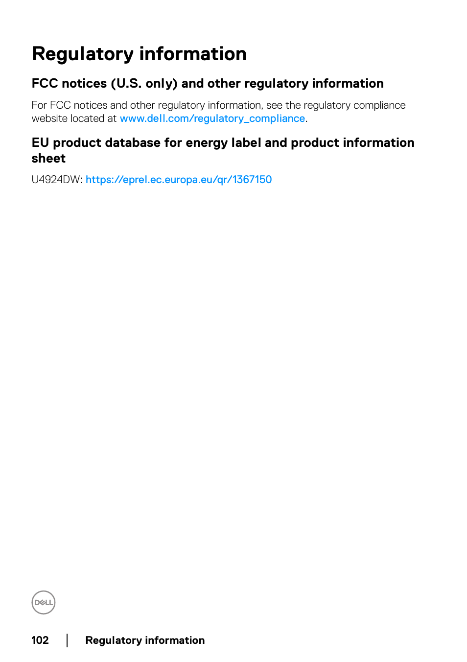 Regulatory information, Fcc notices (u.s. only) and other regulatory, Information | Dell UltraSharp 49 U4924DW 49" WQHD Ultrawide Curved Monitor User Manual | Page 102 / 103
