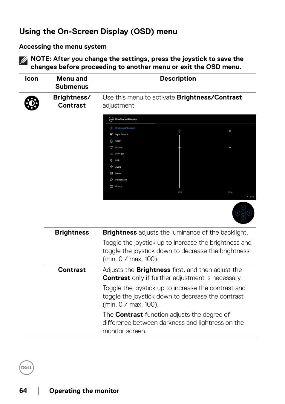 Using the on-screen display (osd) menu, Accessing the menu system | Dell UltraSharp 49 U4924DW 49" WQHD Ultrawide Curved Monitor User Manual | Page 64 / 103