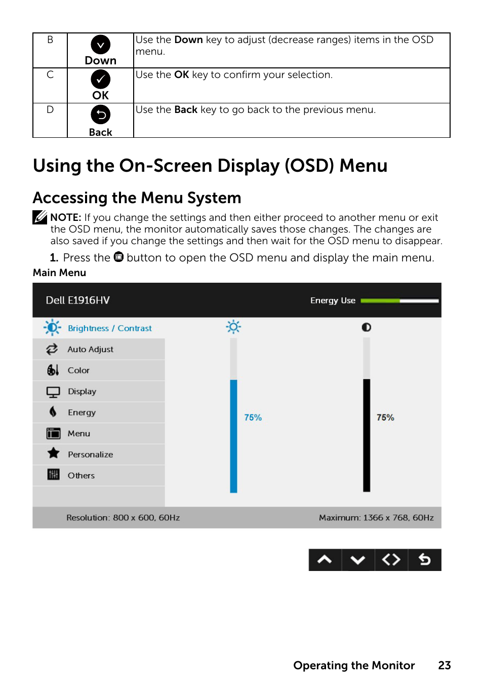 Using the on-screen display (osd) menu, Color modes. see, Using the osd menu | Accessing the menu system | Dell E1916HV 19" 16:9 LCD Monitor User Manual | Page 23 / 72