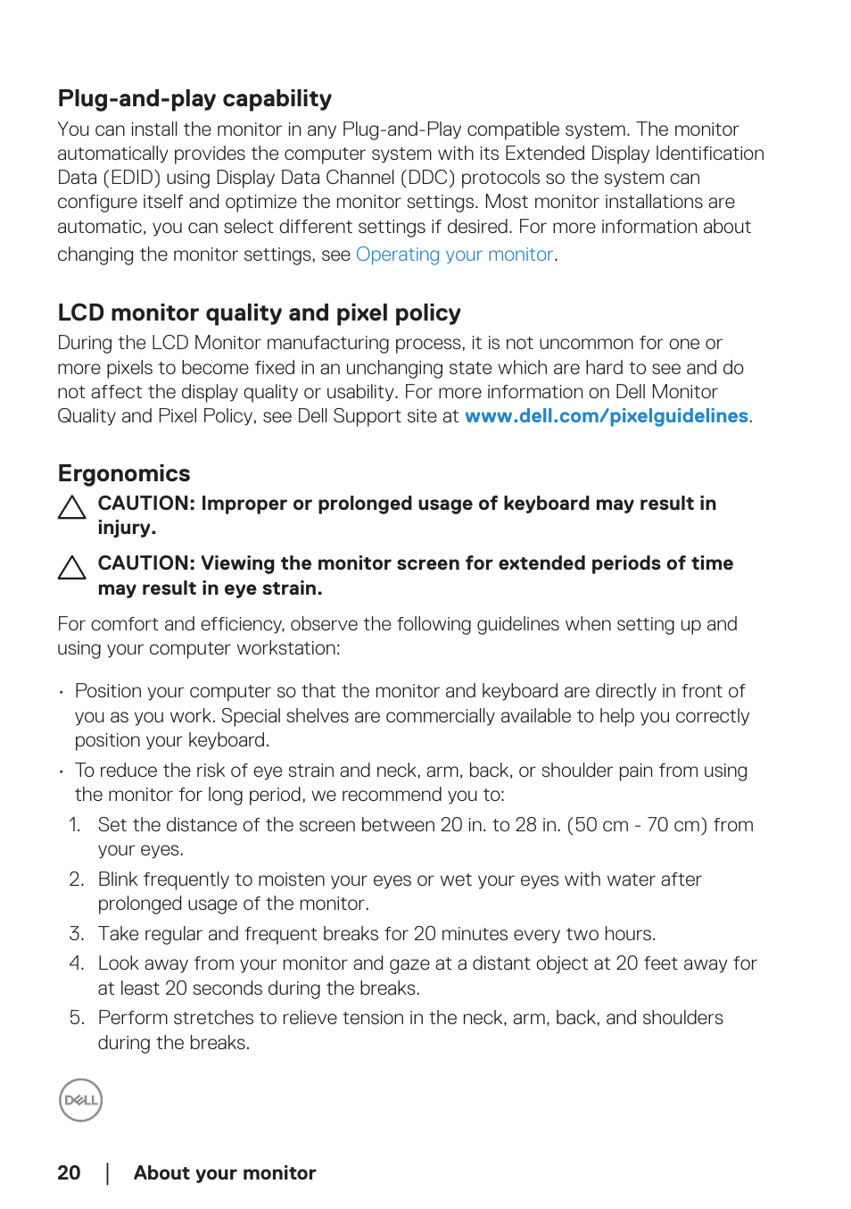 Plug-and-play capability, Lcd monitor quality and pixel policy, Ergonomics | Dell E2723H 27" Monitor User Manual | Page 20 / 63