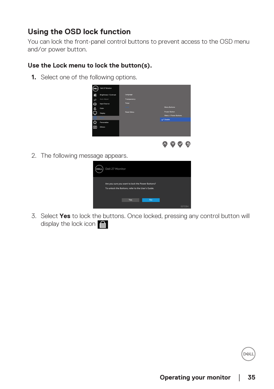 Using the osd lock function, Use the lock menu to lock the button(s), Operating your monitor | The following message appears | Dell E2723H 27" Monitor User Manual | Page 35 / 63