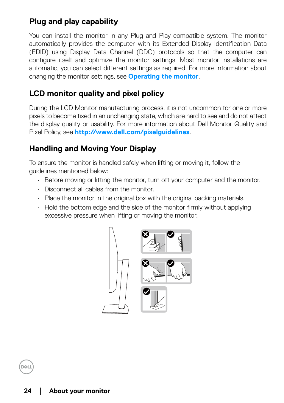 Plug and play capability, Lcd monitor quality and pixel policy, Handling and moving your display | Dell P2723QE 27" 4K UHD USB Type-C Hub Monitor User Manual | Page 24 / 79