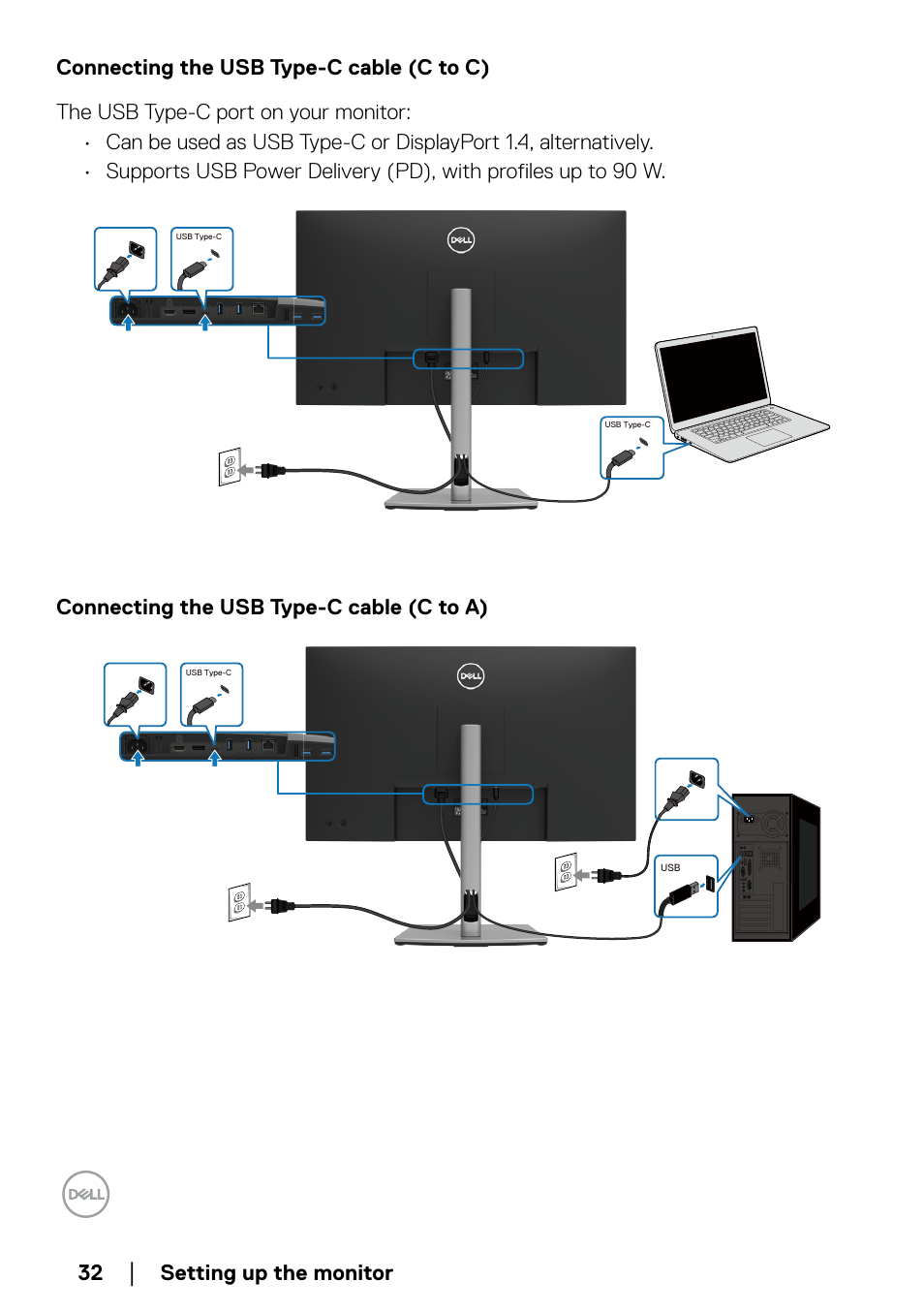 Connecting the usb type-c cable (c to c), Connecting the usb type-c cable (c to a) | Dell P2723QE 27" 4K UHD USB Type-C Hub Monitor User Manual | Page 32 / 79