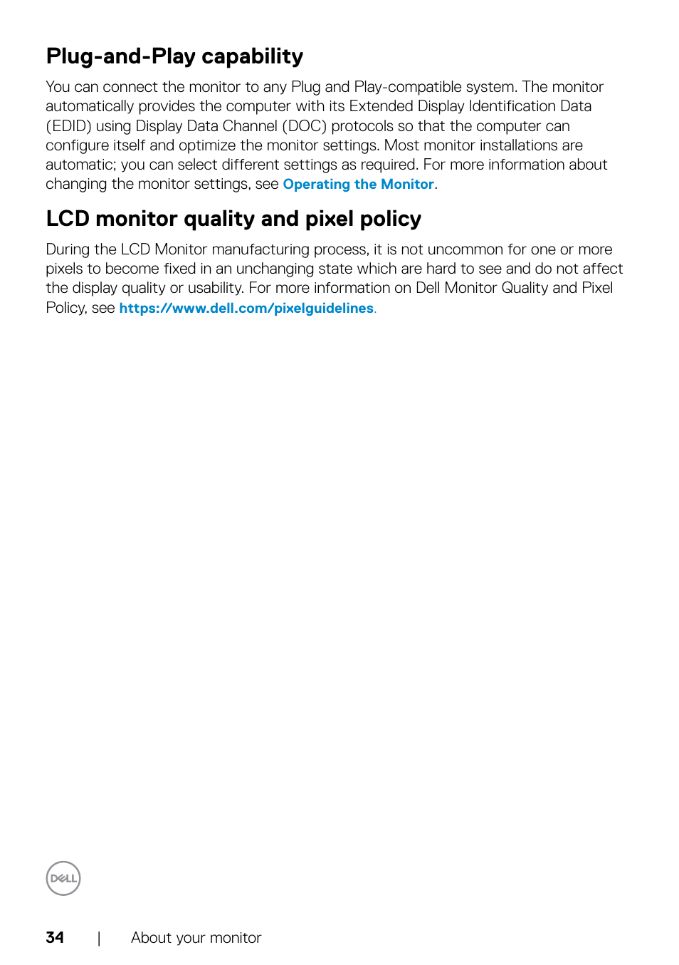 Plug-and-play capability, Lcd monitor quality and pixel policy | Dell UltraSharp 32" 6K HDR Video Conferencing Monitor User Manual | Page 34 / 123