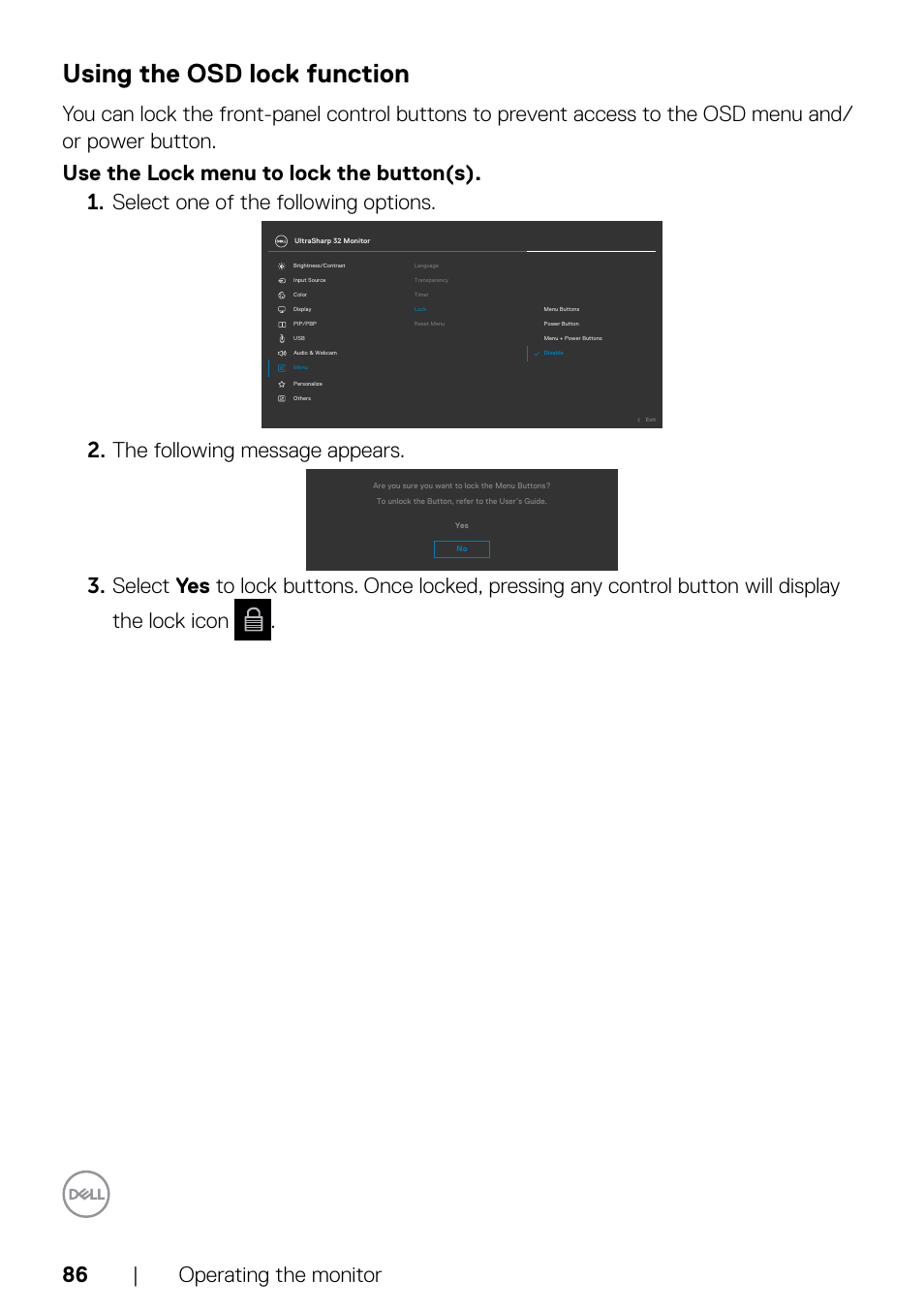 Using the osd lock function, 86 | operating the monitor, The following message appears | Dell UltraSharp 32" 6K HDR Video Conferencing Monitor User Manual | Page 86 / 123