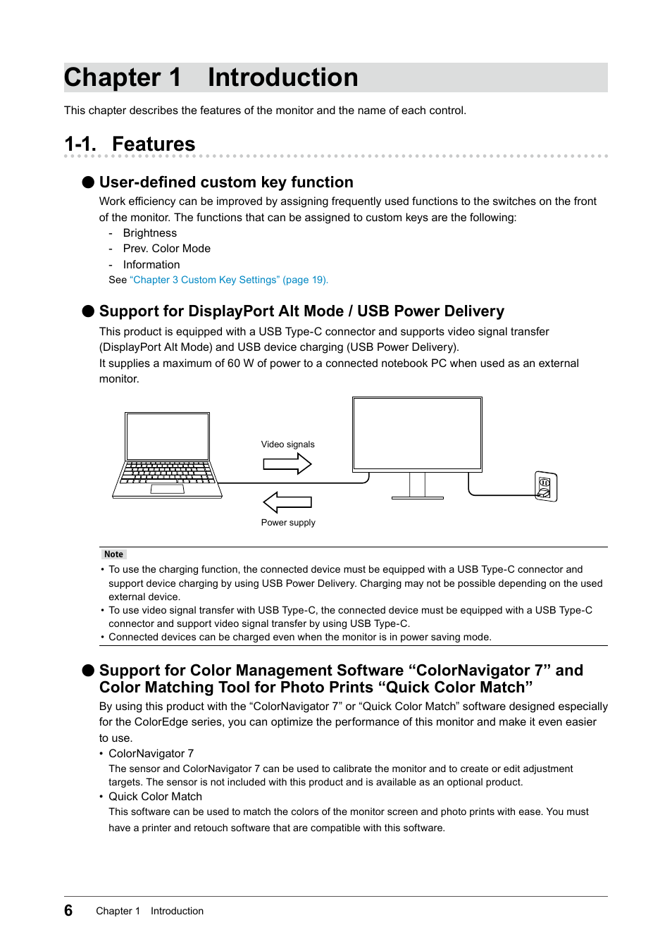 Chapter 1 introduction, 1. features, User-defined custom key function | Support for displayport alt mode, Power delivery | Eizo ColorEdge CS2740 26.9" 16:9 Wide Gamut 4K IPS Monitor User Manual | Page 6 / 49