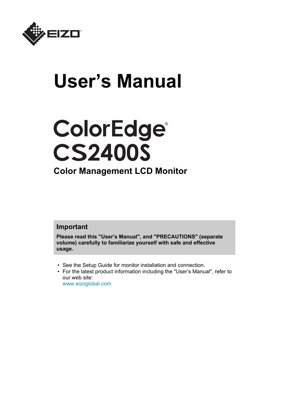 Eizo ColorEdge CS2400S 24.1" Monitor User Manual | 47 pages