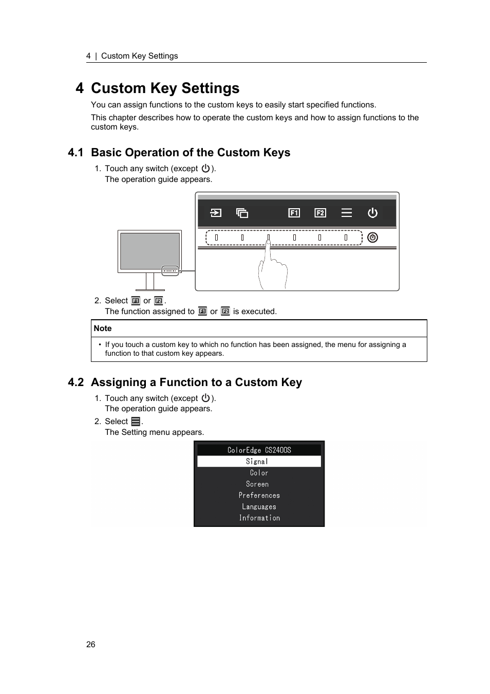 4 custom key settings, 1 basic operation of the custom keys, 2 assigning a function to a custom key | Basic operation of the custom keys, Assigning a function to a custom key, Regarding the custom keys, see | Eizo ColorEdge CS2400S 24.1" Monitor User Manual | Page 26 / 47