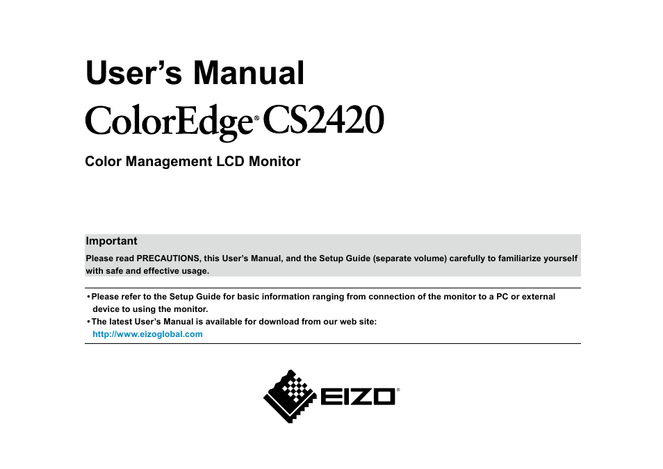 Eizo ColorEdge CG2420 24" 16:10 Hardware Calibration IPS Monitor User Manual | 68 pages