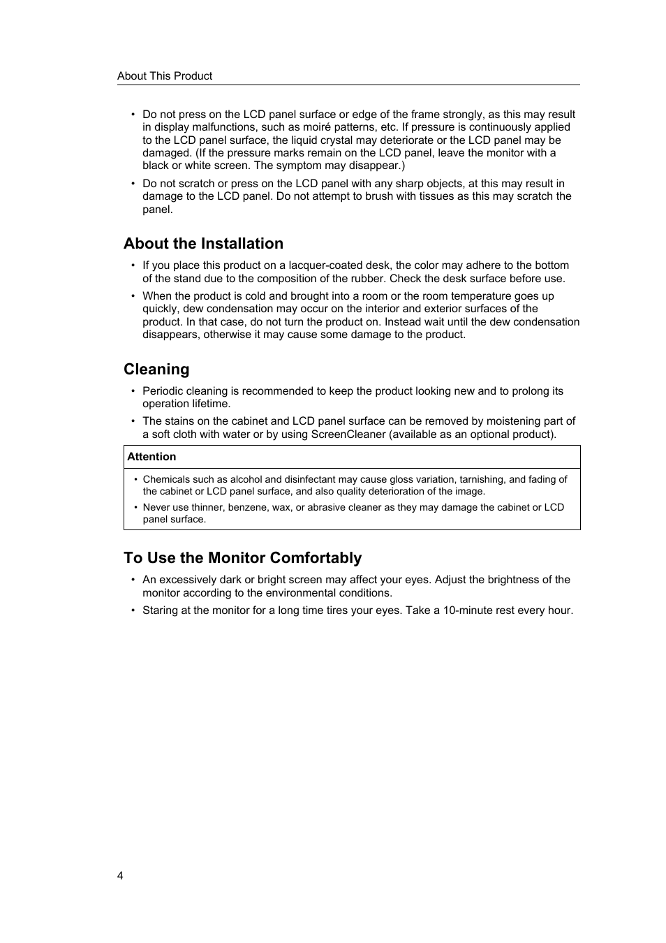 About the installation, Cleaning, To use the monitor comfortably | Eizo FlexScan S1934 19" 5:4 Square IPS Monitor User Manual | Page 4 / 36