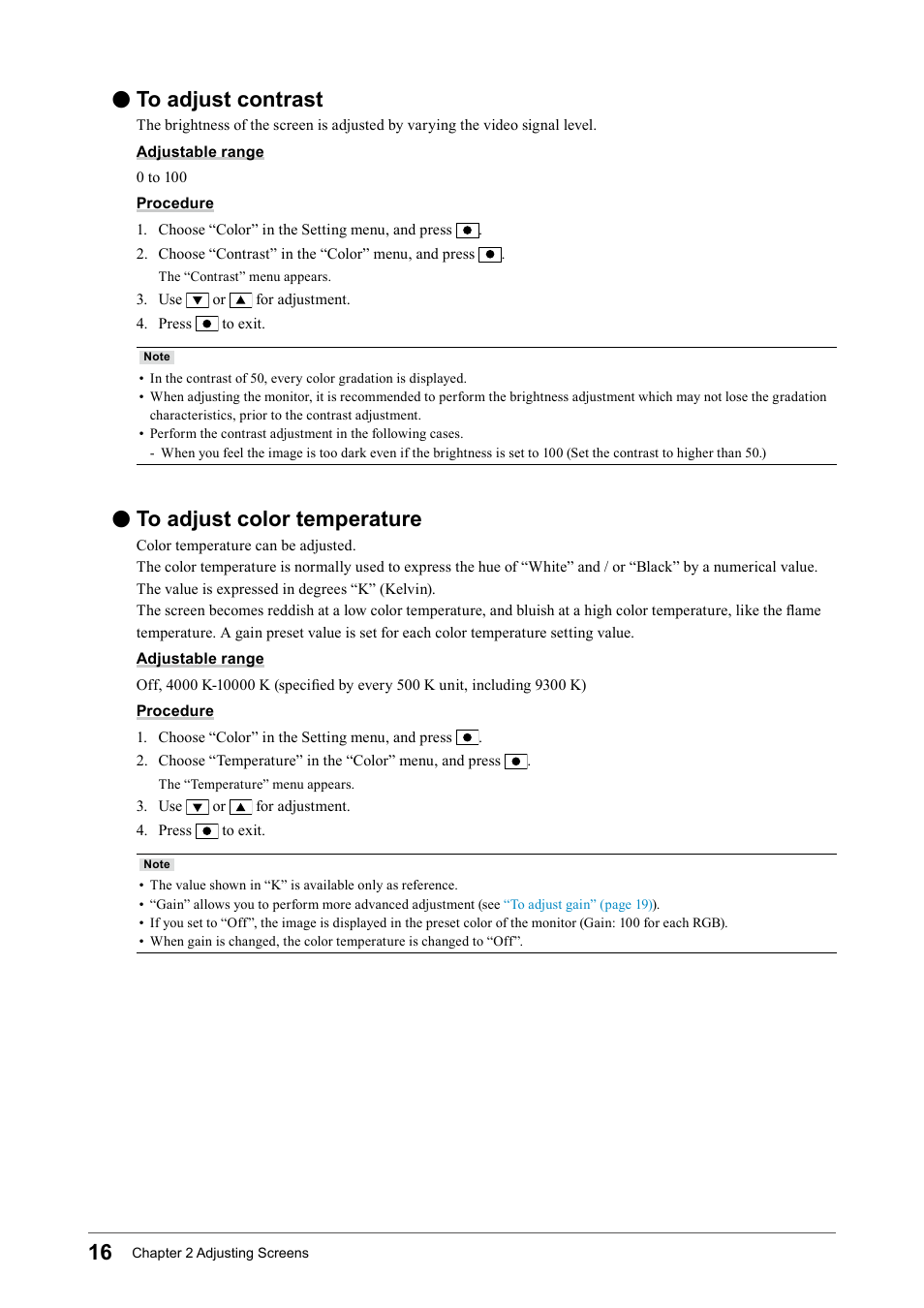 To adjust contrast, To adjust color temperature, To﻿adjust﻿contrast | To﻿adjust﻿color﻿temperature | Eizo Flexscan S2133 21.3" 4:3 IPS Monitor User Manual | Page 16 / 62