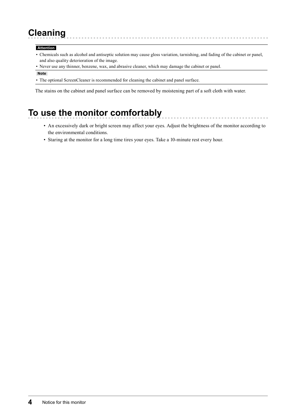 Cleaning, To use the monitor comfortably | Eizo Flexscan S2133 21.3" 4:3 IPS Monitor User Manual | Page 4 / 62