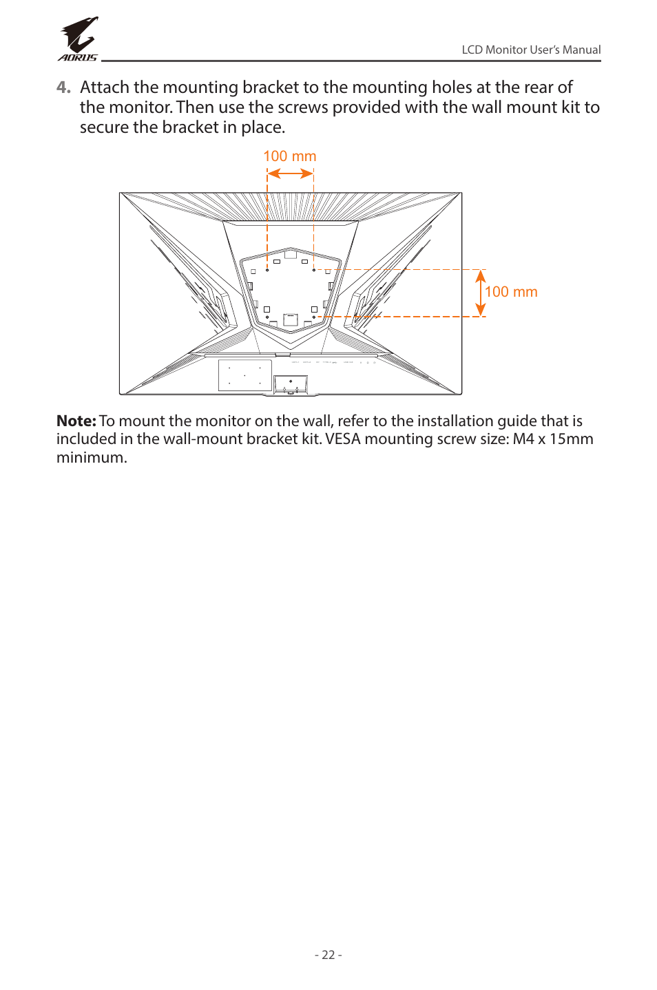 100 mm | GIGABYTE AORUS FI32U 31.5" 16:9 FreeSync 144 Hz 4K HDR IPS Gaming Monitor User Manual | Page 22 / 46