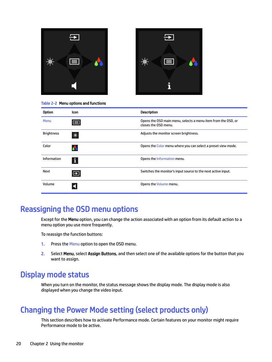 Reassigning the osd menu options, Display mode status, Reassigning the osd menu options on | HP P22 G5 21.5" Monitor User Manual | Page 26 / 54