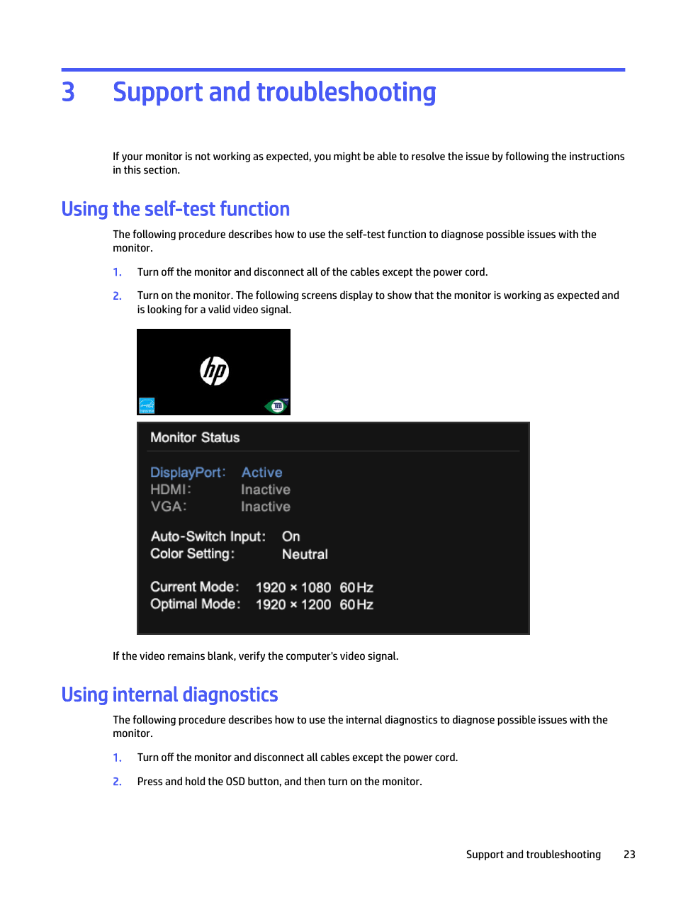 Support and troubleshooting, Using the self-test function, Using internal diagnostics | 3 support and troubleshooting, Support and troubleshooting 3 | HP P22 G5 21.5" Monitor User Manual | Page 29 / 54