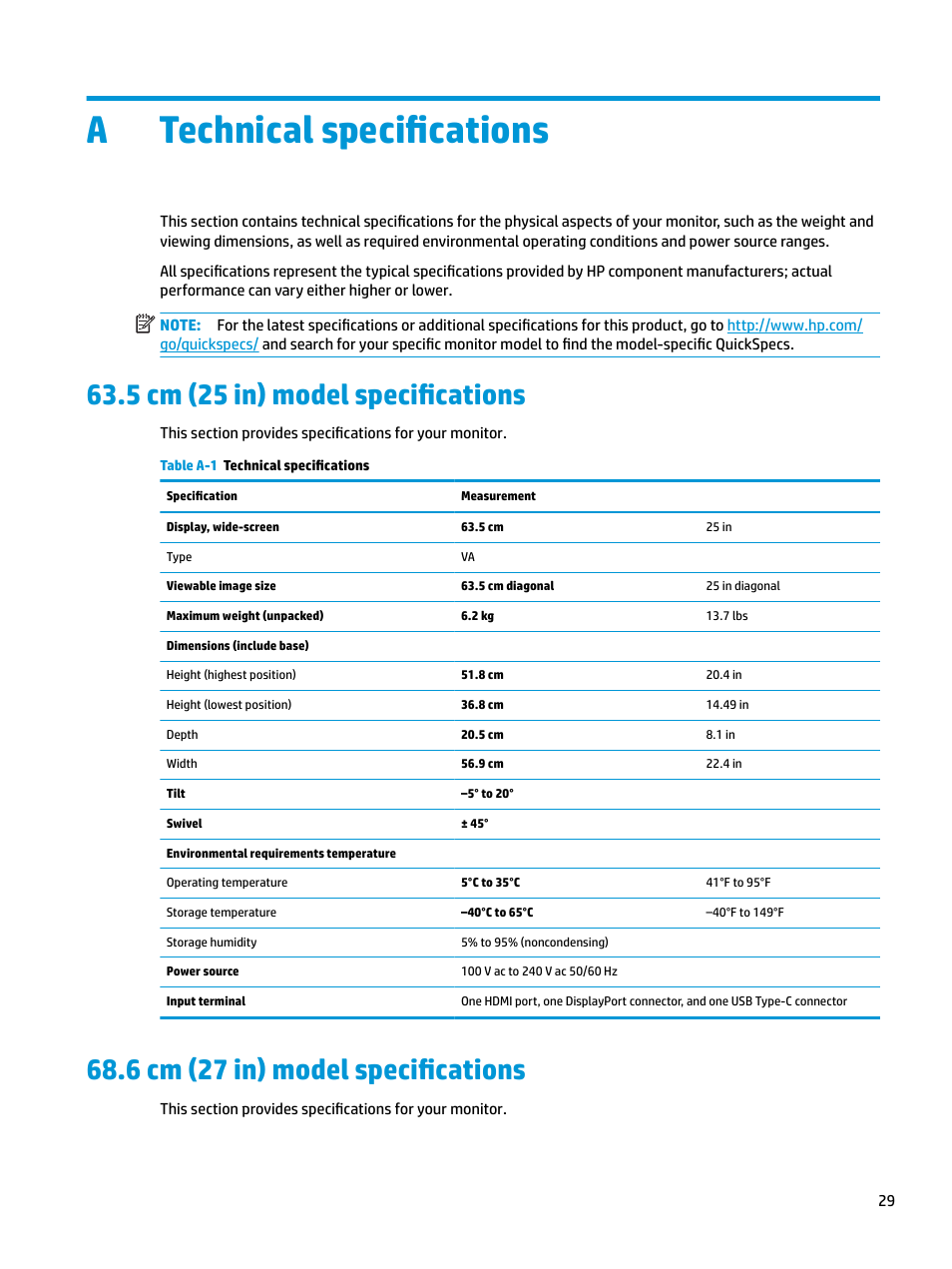 Technical specifications, 5 cm (25 in) model specifications, 6 cm (27 in) model specifications | Appendix a technical specifications, Atechnical specifications | HP Z31x 31.1" 17:9 DreamColor Studio Cinema 4K IPS Display User Manual | Page 37 / 45