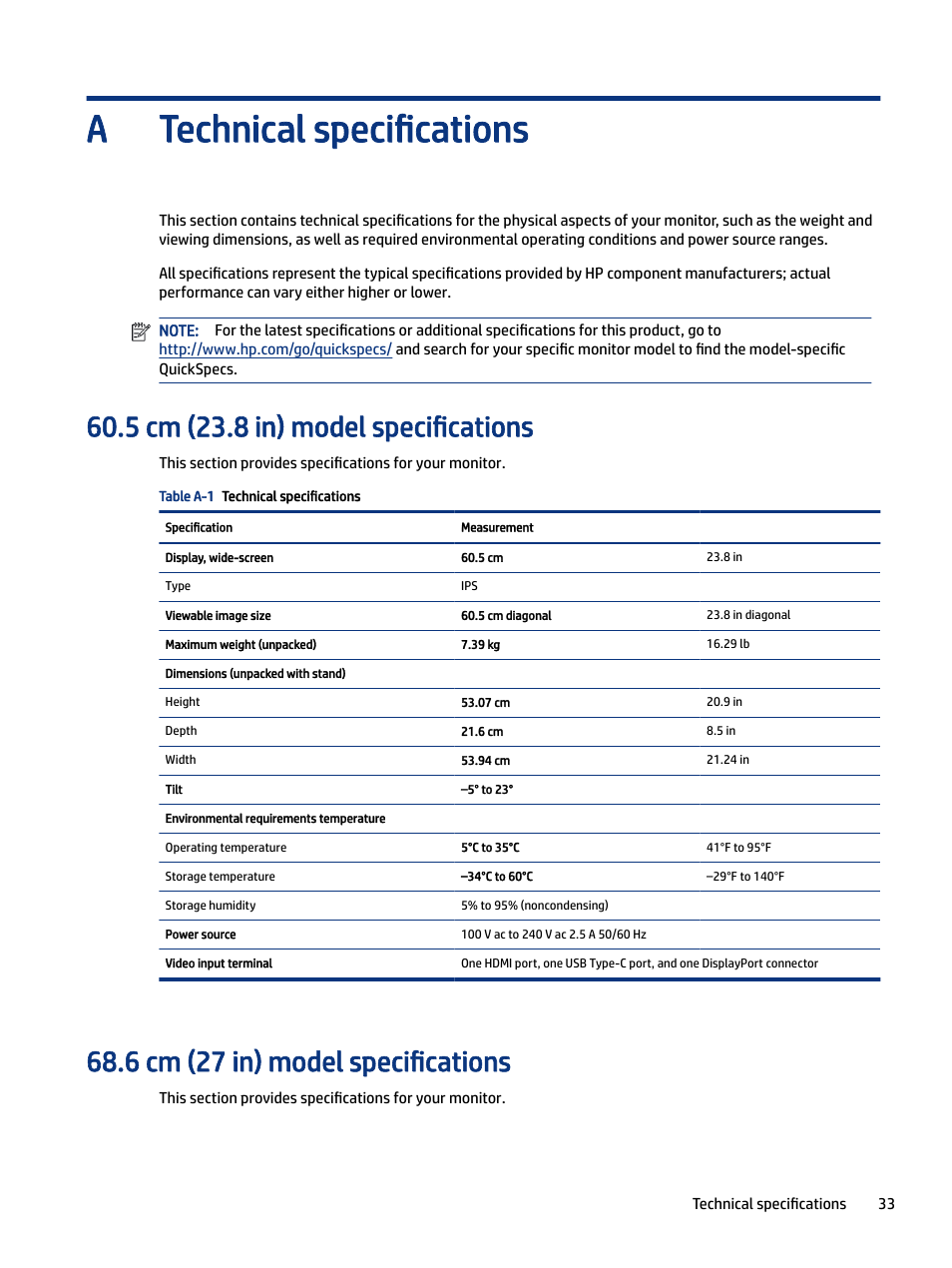 Technical specifications, 5 cm (23.8 in) model specifications, 6 cm (27 in) model specifications | Pendix a technical specifications, High-definition video formats energy saver feature, Technical specifications a | HP E27m 27" 16:9 IPS Monitor with USB Type-C Docking User Manual | Page 39 / 50