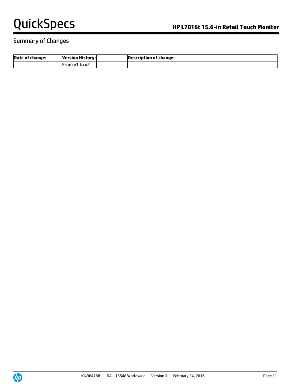 Summary of changes, Quickspecs | HP L7016t 15.6" Retail Multi-Touch TN Monitor User Manual | Page 11 / 12