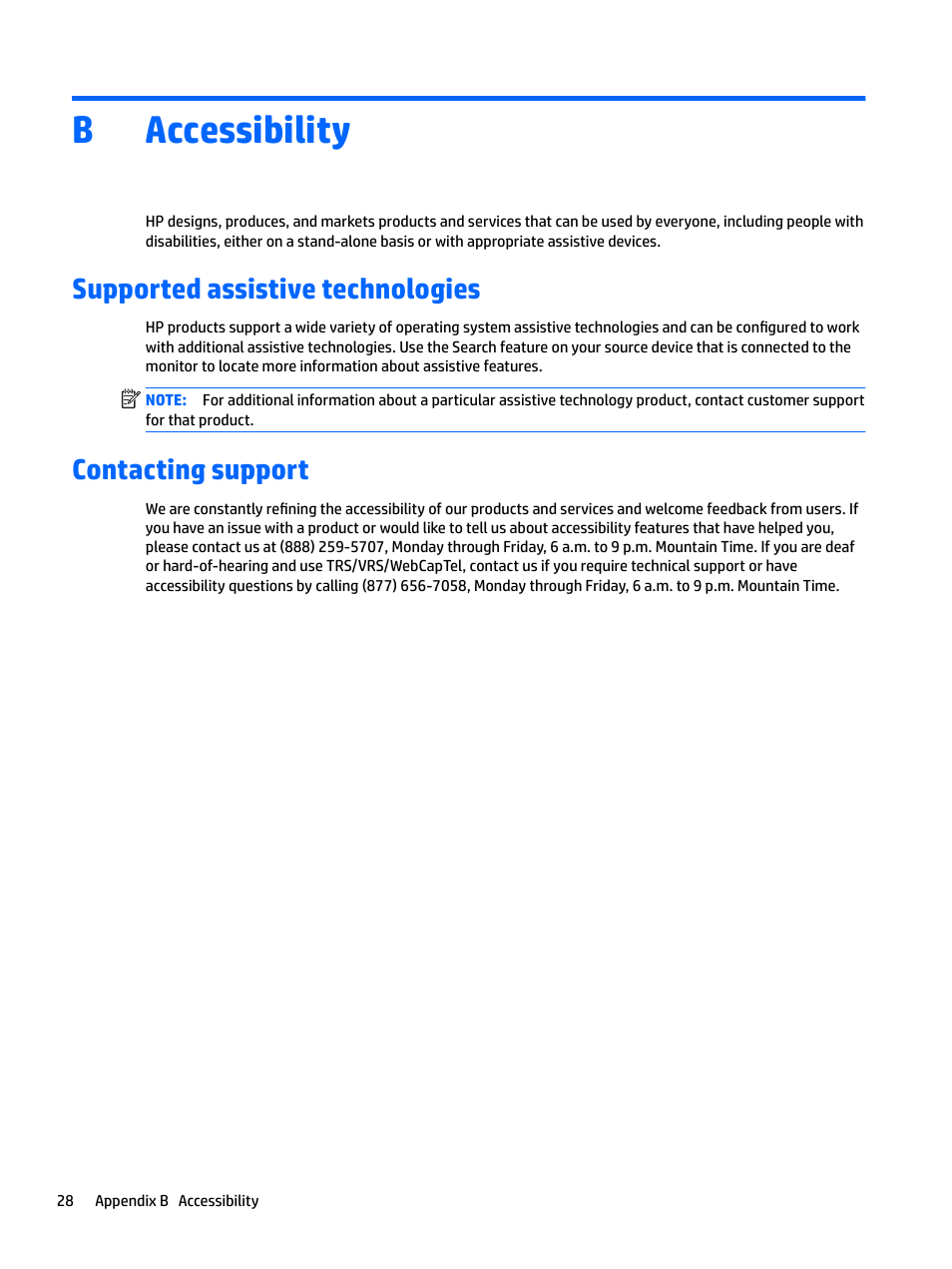 Accessibility, Supported assistive technologies, Contacting support | Appendix b accessibility, Baccessibility | HP L7016t 15.6" Retail Multi-Touch TN Monitor User Manual | Page 34 / 34