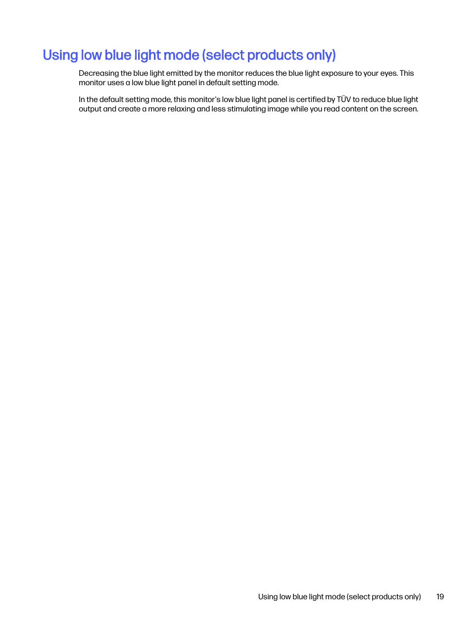 Using low blue light mode (select products only) | HP OMEN 32q 31.5" QHD HDR 165 Hz Gaming Monitor User Manual | Page 24 / 47