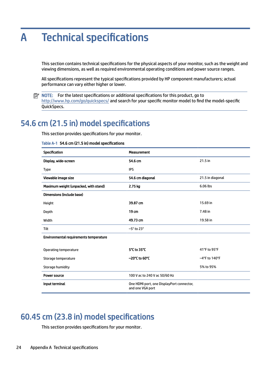 Technical specifications, 6 cm (21.5 in) model specifications, 45 cm (23.8 in) model specifications | Pendix a technical specifications, Technical specifications a | HP P24 G4 23.8" 16:9 IPS Monitor User Manual | Page 29 / 37