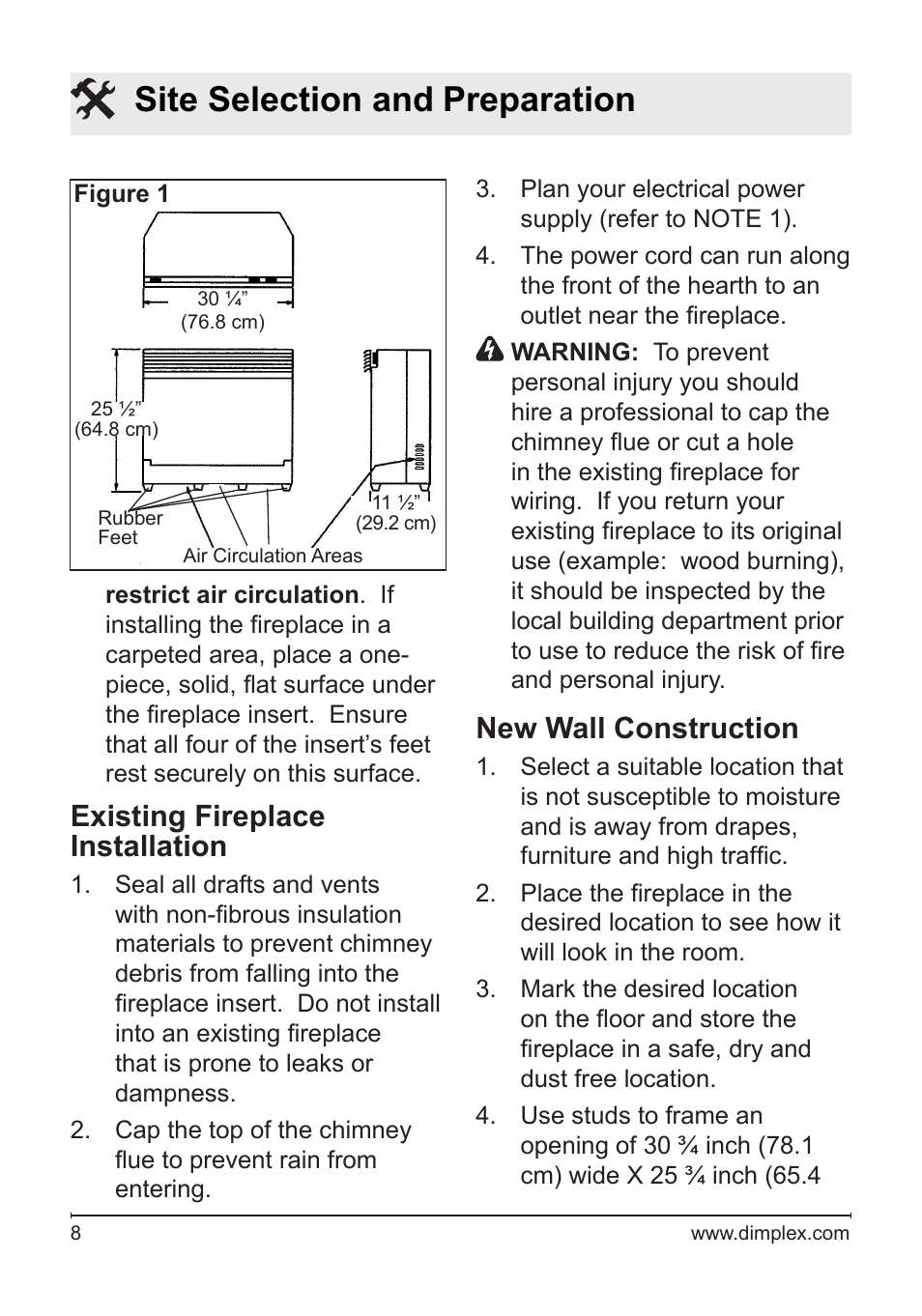 Site selection and preparation, Existing fireplace installation, New wall construction | Dimplex DFB6016 User Manual | Page 8 / 19