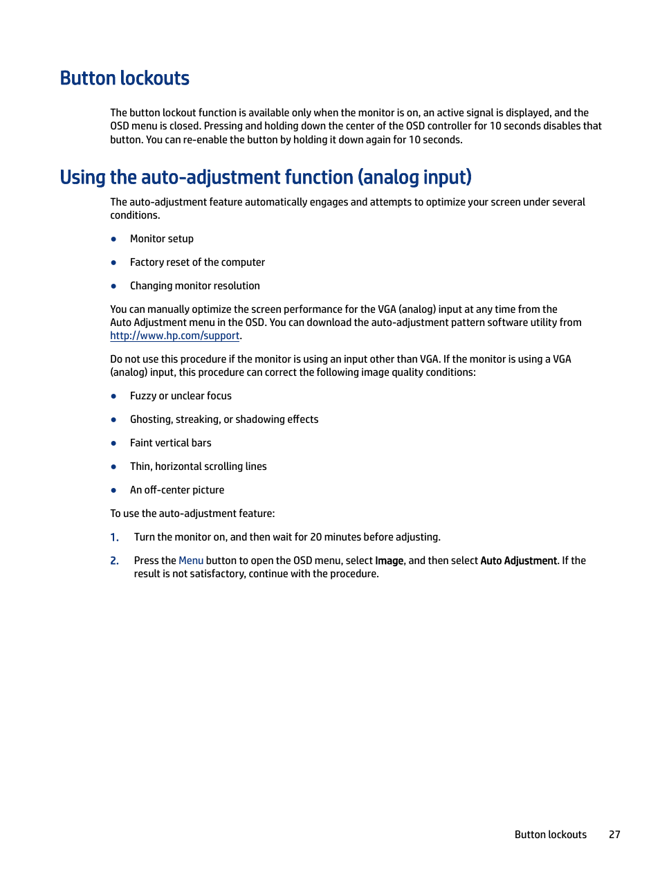 Button lockouts, Using the auto-adjustment function (analog input) | HP Z34C G3 34" 21:9 Curved WQHD IPS Monitor User Manual | Page 32 / 45