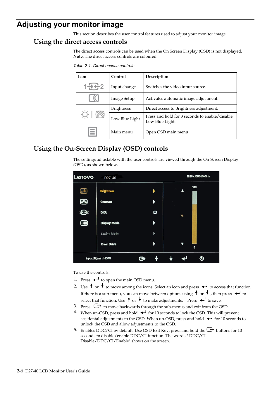 Adjusting your monitor image, Using the direct access controls, Using the on-screen display (osd) controls | Adjusting your monitor image -6, Using the direct access controls -6, Using the on-screen display (osd) controls -6 | Lenovo D27-40 27" Monitor User Manual | Page 16 / 31