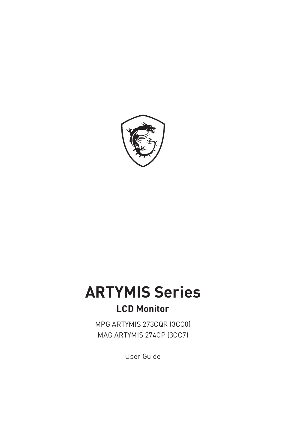 MSI MPG ARTYMIS 273CQR 27" 16:9 Curved FreeSync 165 Hz QHD HDR VA Gaming Monitor User Manual | 30 pages