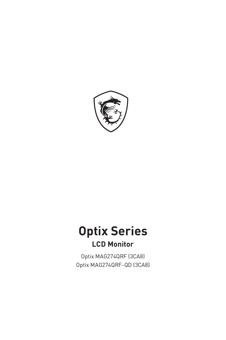 MSI Optix MAG274QRF-QD eSports 27" 16:9 G-Sync 165 Hz HDR IPS Gaming Monitor User Manual | 24 pages