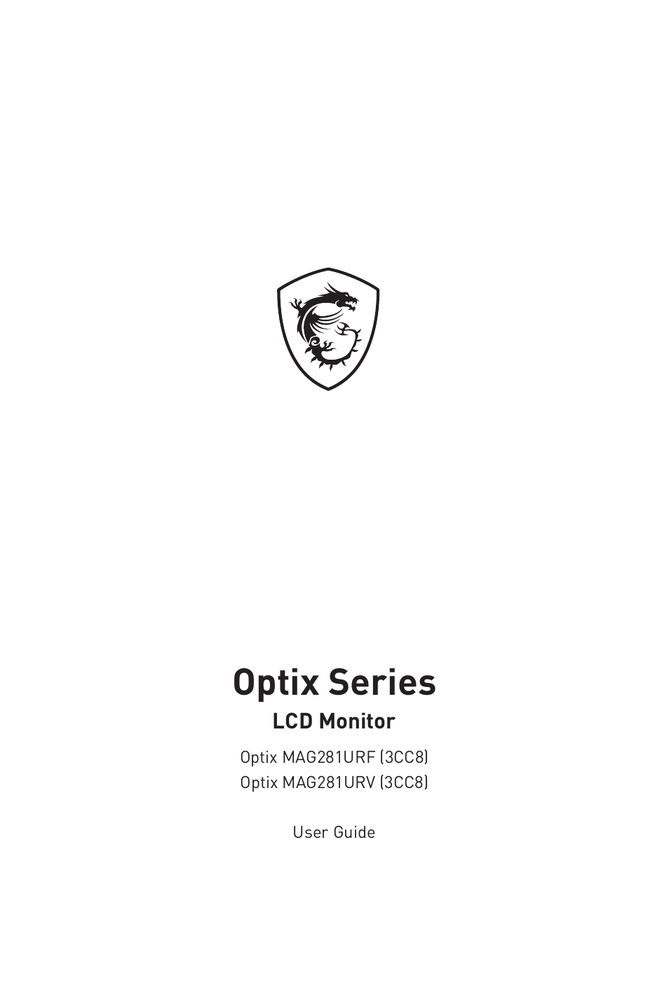 MSI Optix MAG281URF 27.9" 16:9 4K 144 Hz Gaming IPS Monitor User Manual | 31 pages