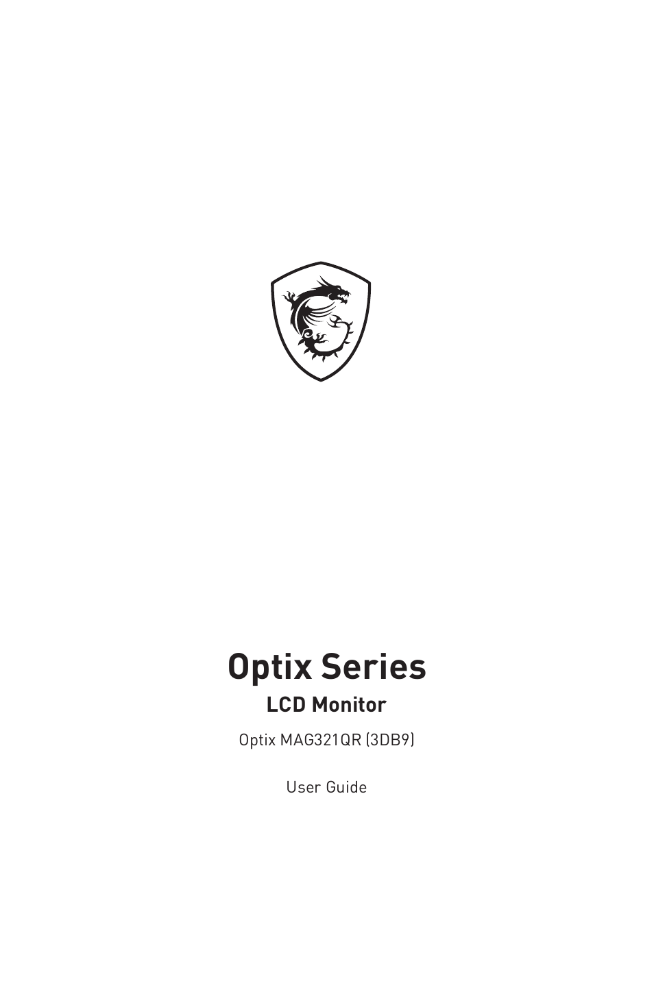 MSI Optix MAG321QR 31.5" 16:9 165 Hz IPS Gaming Monitor User Manual | 27 pages