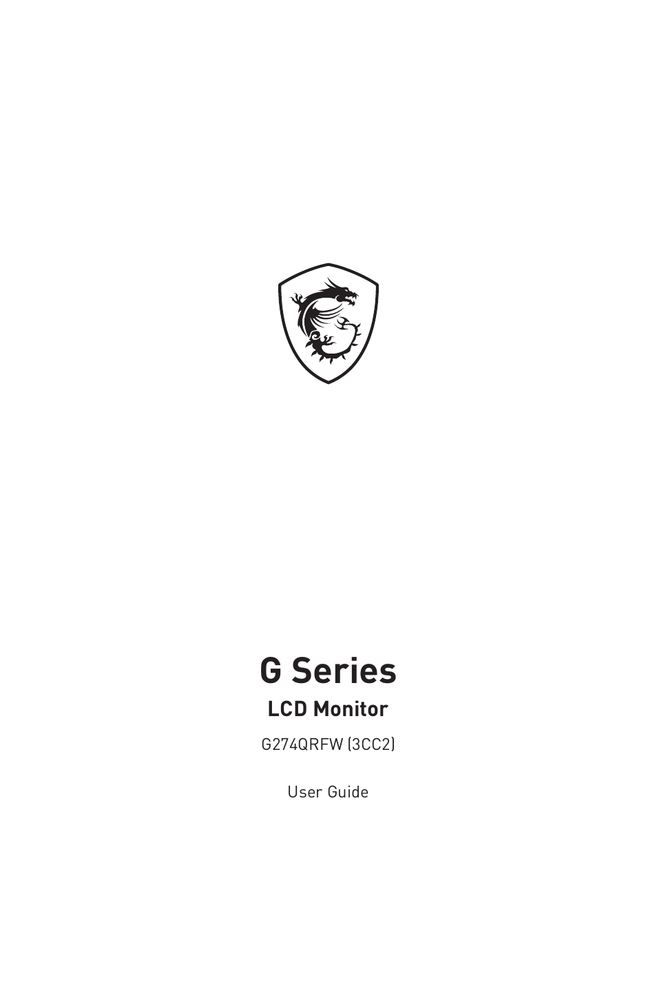 MSI Optix G274QRFW 27" 1440p HDR 170 Hz Gaming Monitor (White) User Manual | 28 pages