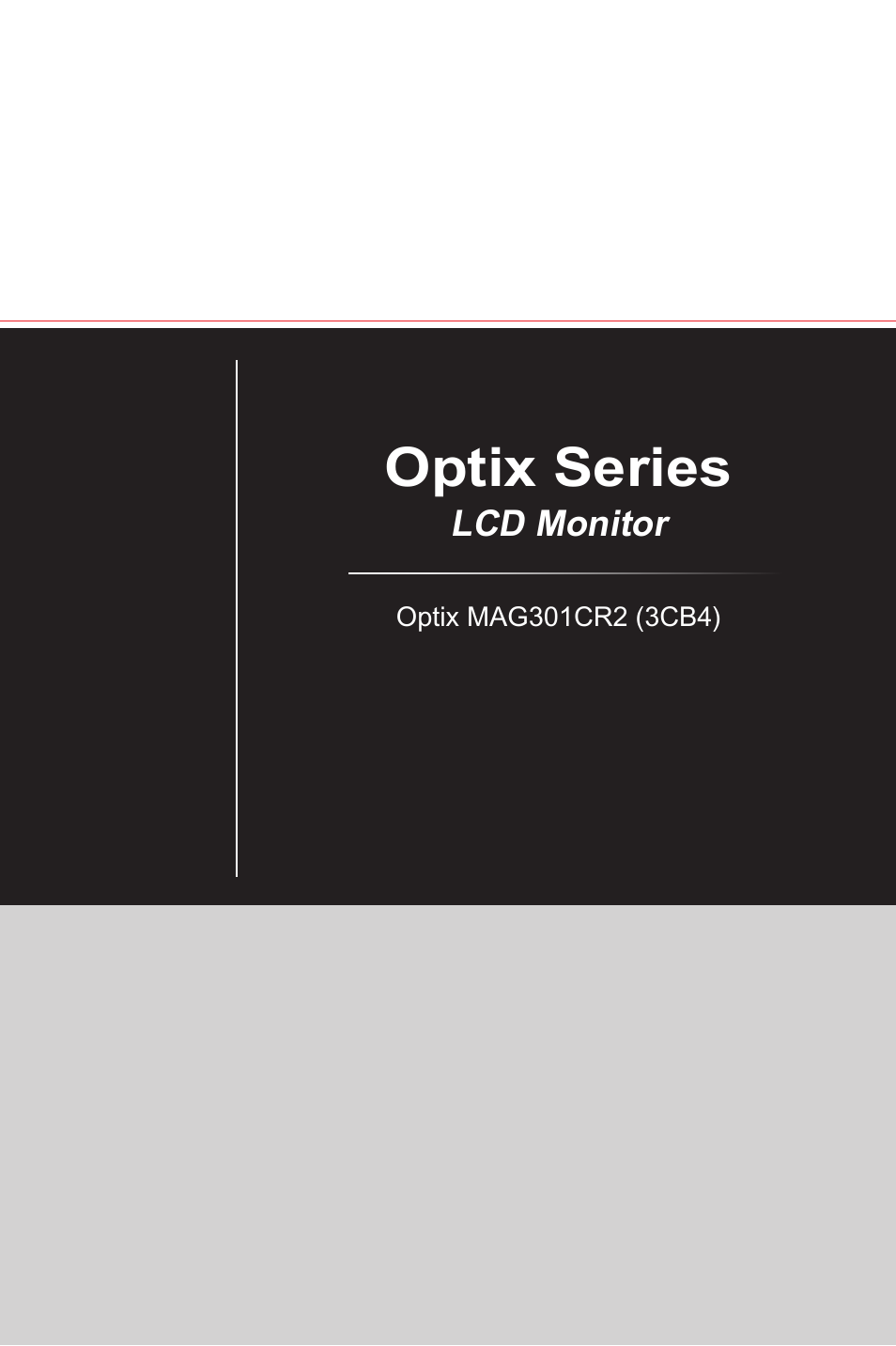 MSI Optix MAG301CR2 29.5" 21:9 Curved Ultrawide 200 Hz HDR Ready VA Gaming Monitor User Manual | 31 pages