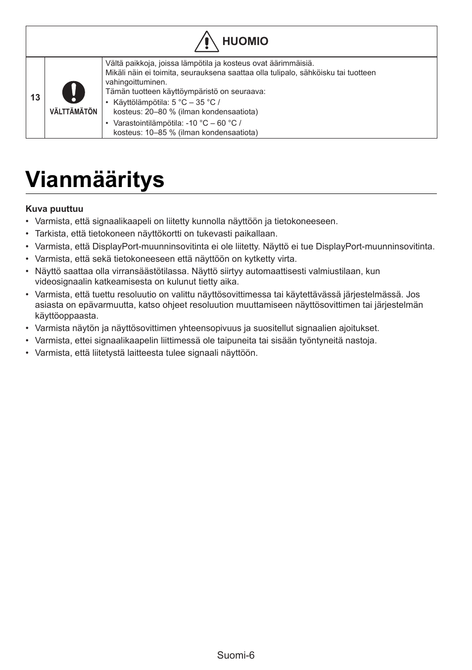 Vianmääritys, Huomio | NEC MultiSync E274FL 27" Monitor User Manual | Page 68 / 176