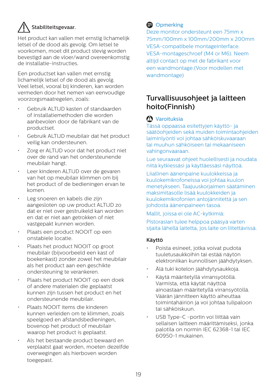 Turvallisuusohjeet ja laitteen hoito(finnish) | Philips 6000 Series 44.5" SuperWide 32:9 1440p HDR Curved Business Monitor User Manual | Page 19 / 108