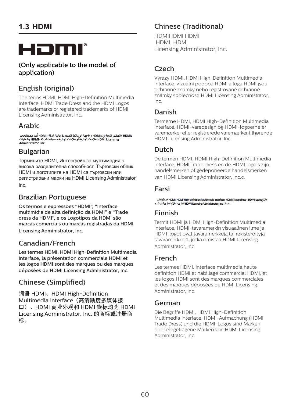 3 hdmi, English (original), Arabic bulgarian | Brazilian portuguese, Canadian/french, Chinese (simplified), Chinese (traditional), Czech, Danish, Dutch | Philips 6000 Series 44.5" SuperWide 32:9 1440p HDR Curved Business Monitor User Manual | Page 60 / 108