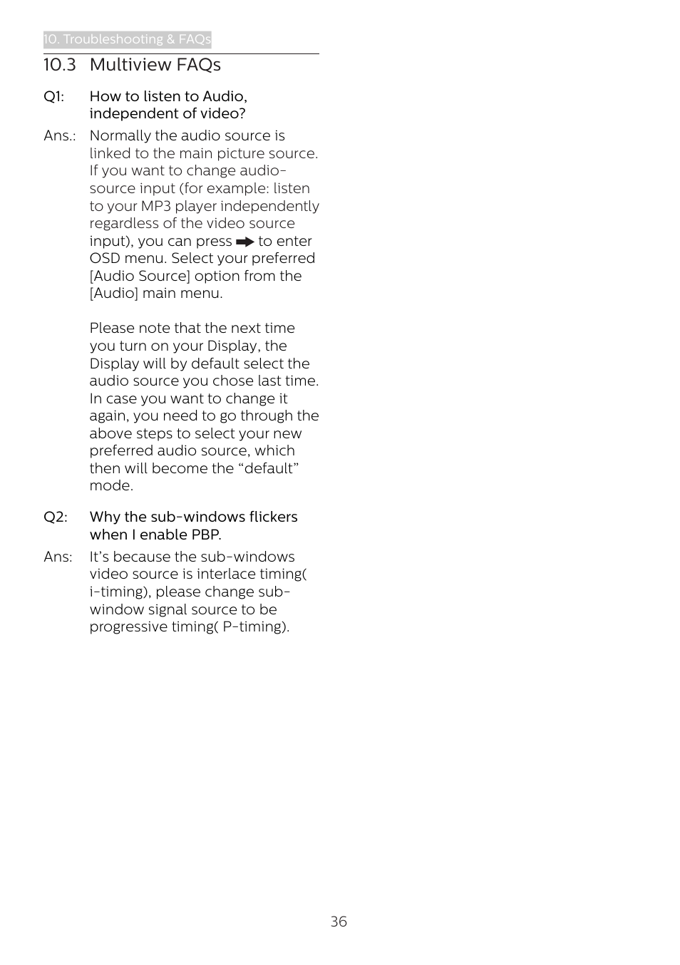 3 multiview faqs | Philips 439P1 42.5" 4K HDR USB Type-C Docking Monitor User Manual | Page 38 / 39