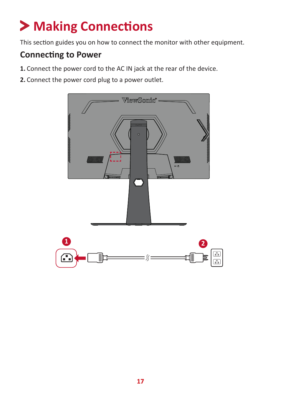 Making connections, Connecting to power | VIEWSONIC XG320U 32" 16:9 144 Hz FreeSync IPS Gaming Monitor User Manual | Page 17 / 83