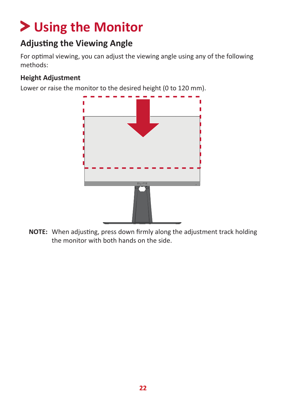 Using the monitor, Adjusting the viewing angle, Height adjustment | VIEWSONIC XG320U 32" 16:9 144 Hz FreeSync IPS Gaming Monitor User Manual | Page 22 / 83