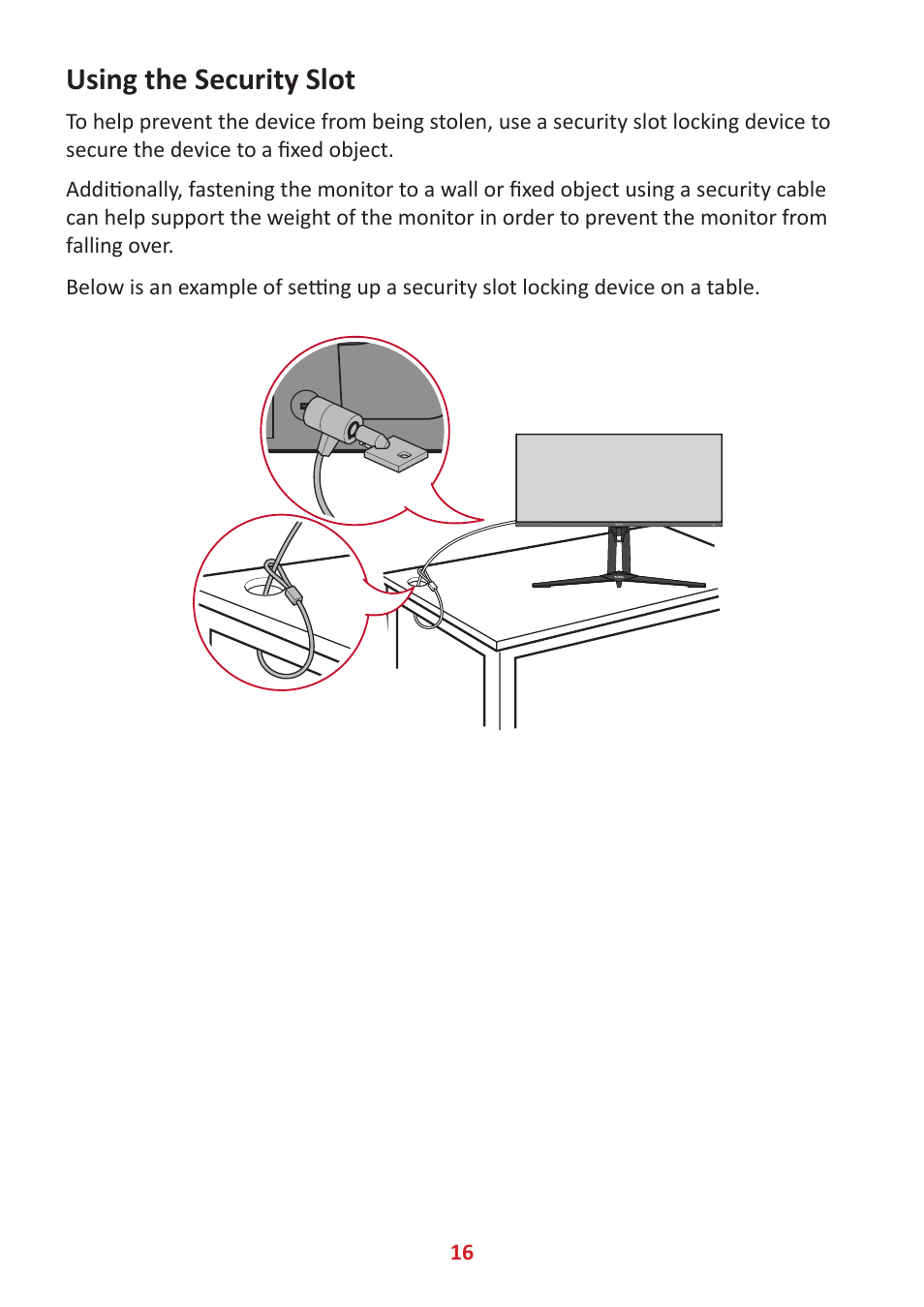 Using the security slot | VIEWSONIC Elite XG341C-2K 34" 1440p HDR 200 Hz Curved Ultrawide Gaming Monitor User Manual | Page 16 / 85