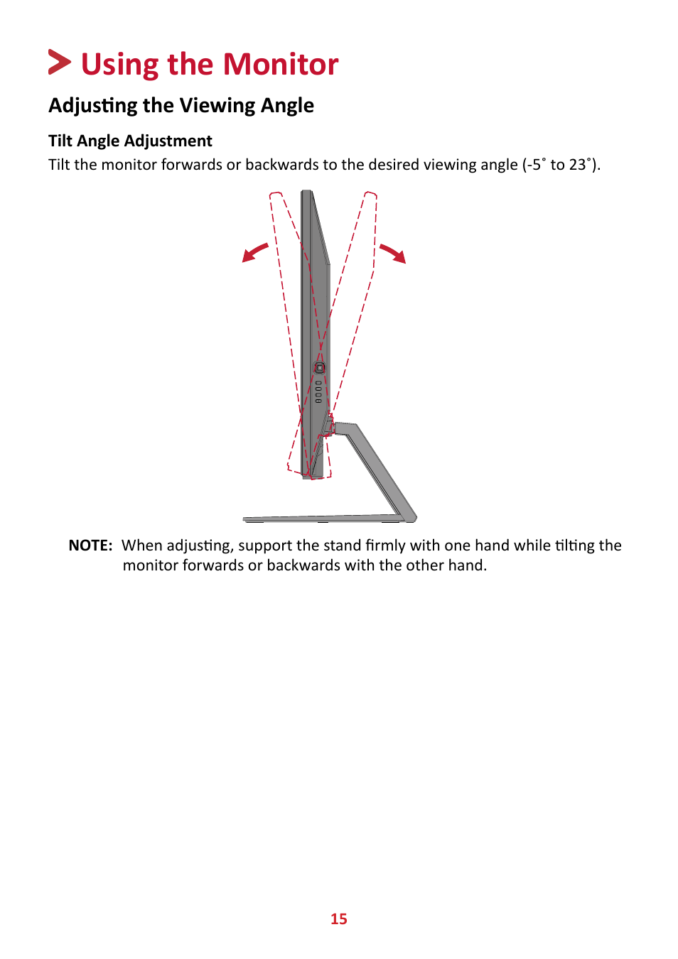 Using the monitor, Adjusting the viewing angle, Tilt angle adjustment | VIEWSONIC VX4381-4K 42.5" 16:9 4K HDR10 MVA Monitor User Manual | Page 15 / 49