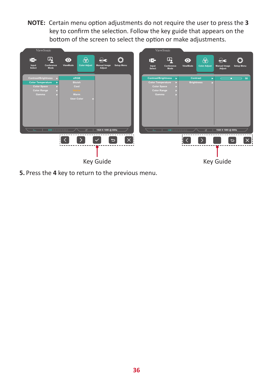 Press the 4 key to return to the previous menu | VIEWSONIC VG2456V 23.8" Conferencing Monitor User Manual | Page 36 / 73