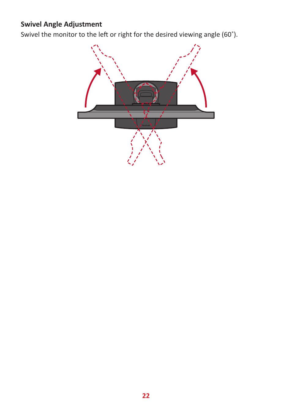 Swivel angle adjustment | VIEWSONIC VP2785-2K 27" 16:9 IPS Monitor User Manual | Page 22 / 81