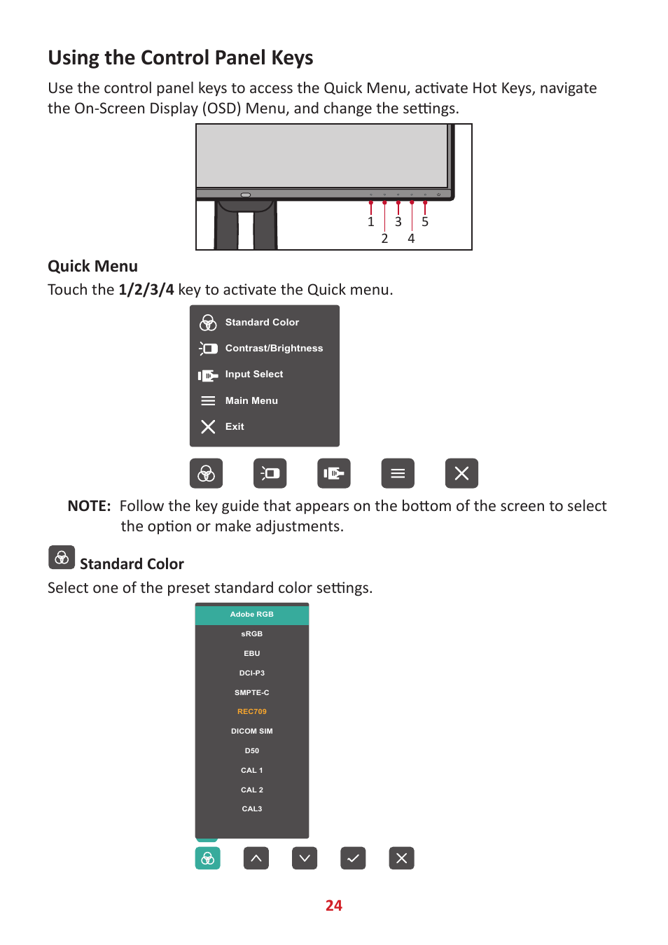 Using the control panel keys, Quick menu, Touch the 1/2/3/4 key to activate the quick menu | VIEWSONIC VP2785-2K 27" 16:9 IPS Monitor User Manual | Page 24 / 81