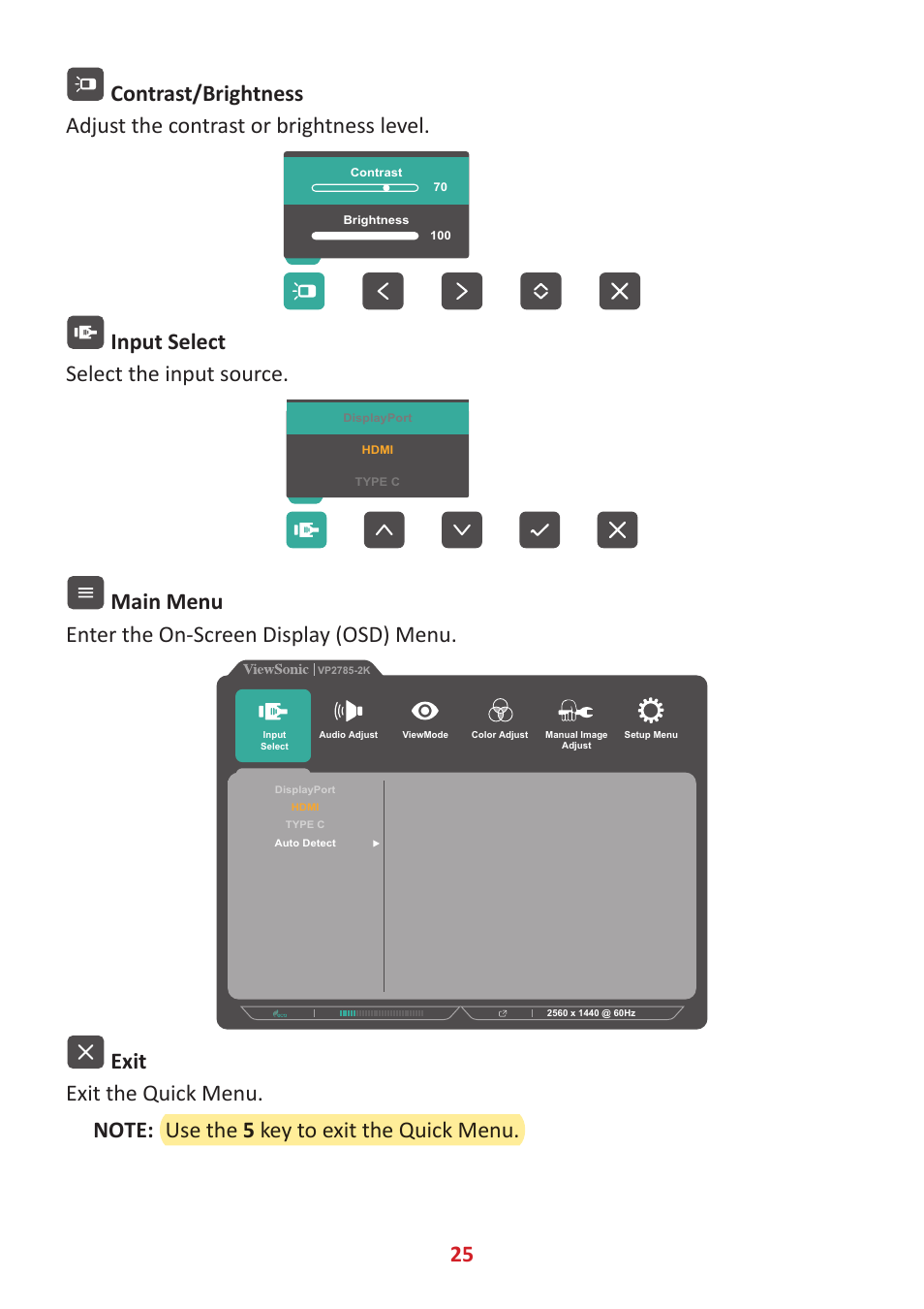 Input select select the input source, Main menu enter the on-screen display (osd) menu | VIEWSONIC VP2785-2K 27" 16:9 IPS Monitor User Manual | Page 25 / 81